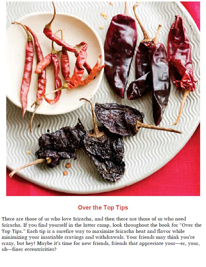 The Sriracha Cookbook 50 Rooster Sauce Recipes Over the Top Tips Variety of Dried Chili