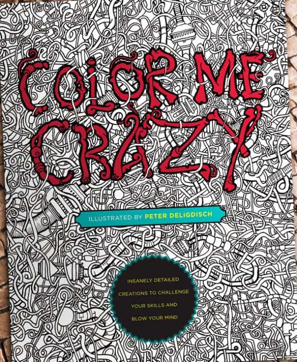 Color Me Crazy Coloring Book Cool Gift Idea to Buy Color Me Crazy Coloring Book Cool Gift Idea to Buy