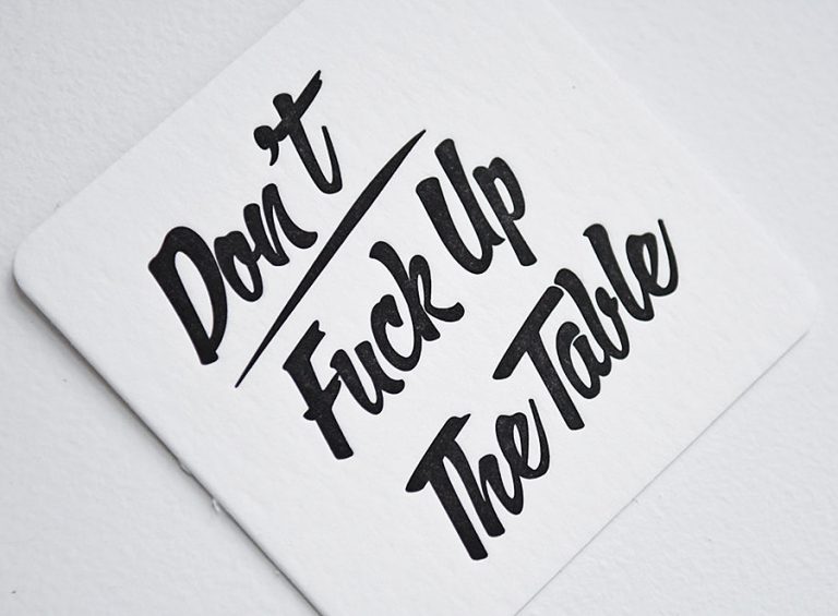 M.C. Pressure Don't Fuck Up The Table Letterpress Coasters Tableware